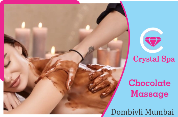 Chocolate Massage in Dombivli Mumbai